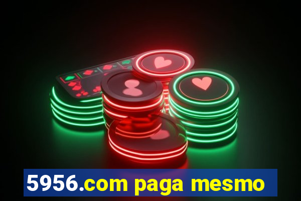 5956.com paga mesmo